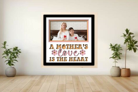 A Mother’s Love is the Heart Memory Picture Frame