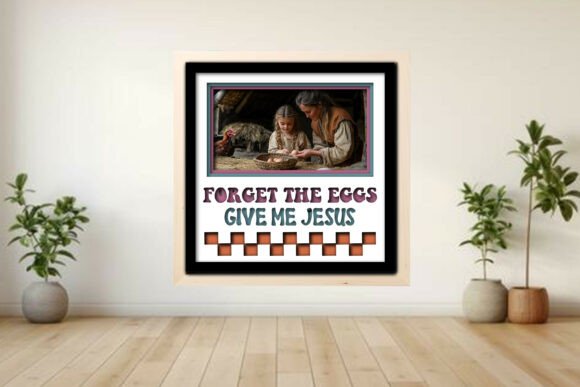 Forget the Eggs, -- Photo Frame Shadow