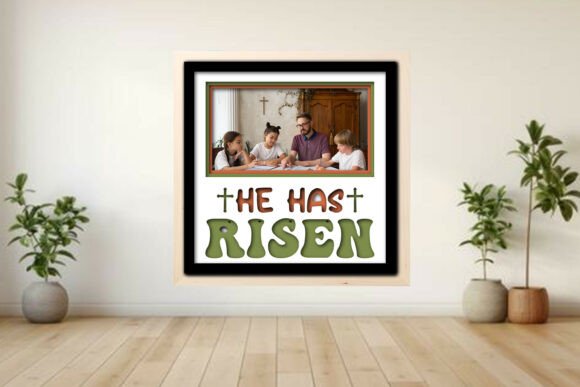 He Has Risen Photo Frame Shadow: A Strategic Approach to Meaningful Holiday Crafts