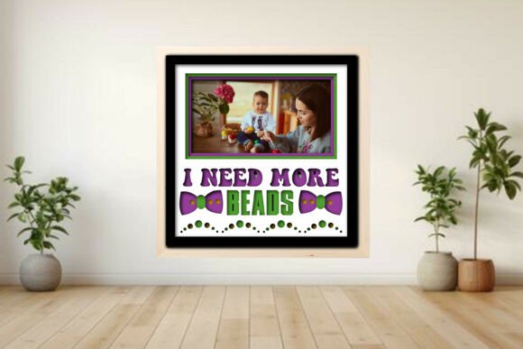 I Need More Beads Photo Frame Shadow: A Creative Fusion of Craft and Memory